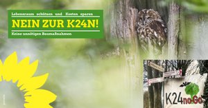 Nein zum weiteren Ausbau der K24N